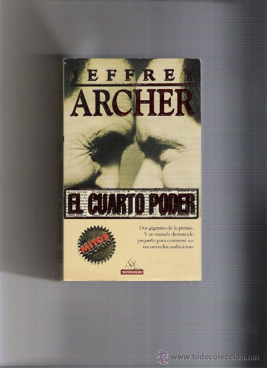 Libros de segunda mano: EL CUARTO PODER.- JEFFREY ARCHER - Foto 1