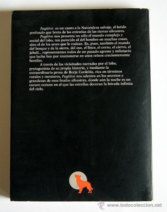 Libros de segunda mano: FUGITIVO - BORJA CARDELUS - Foto 2