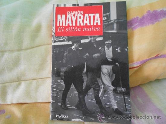 Libros de segunda mano: RAM&Oacute;N MAYRATA El sill&oacute;n malva - Foto 1
