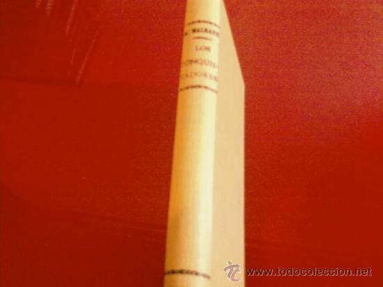 Libros de segunda mano: ANDRE MALRAUX. LOS CONQUISTADORES. BIBLIOTECA MODERNA - Foto 1