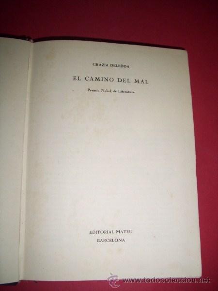 Libros de segunda mano: Deledda, Gracia - El camino del mal - Foto 2