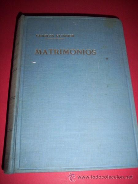 Libros de segunda mano: Plisnier, Charles - Matrimonios - Foto 1