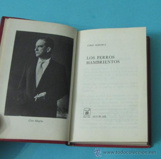 Libros de segunda mano: LOS PERROS HAMBRIENTOS. CIRO ALEGRIA - Foto 3