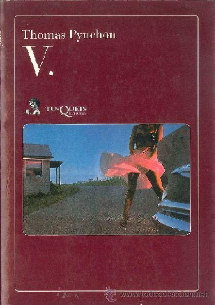 Libros de segunda mano: V. Thomas Pynchon , Tusquets editores .