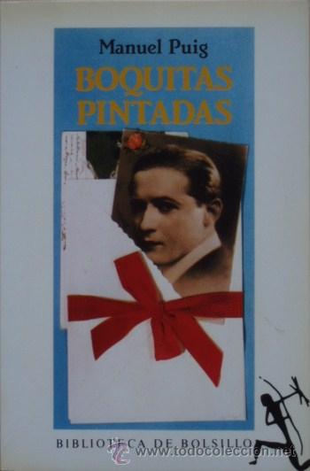 Libros de segunda mano: Boquitas pintadas de Manuel Puig - Foto 1