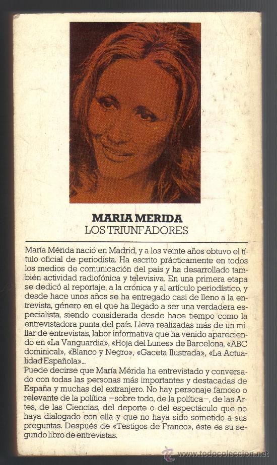 Libros de segunda mano: LOS TRIUNFADORES - MARIA MERIDA -CORRECTO. - Foto 2