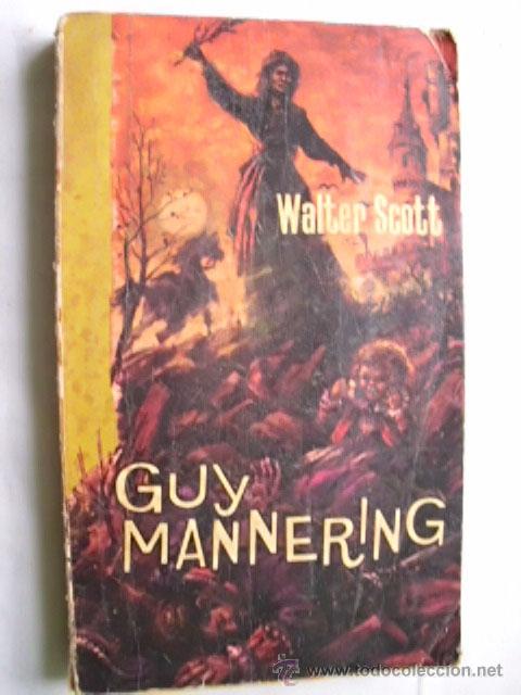 Libros de segunda mano: GUY MANNERING.  SCOTT, Walter. 1959 - Foto 1
