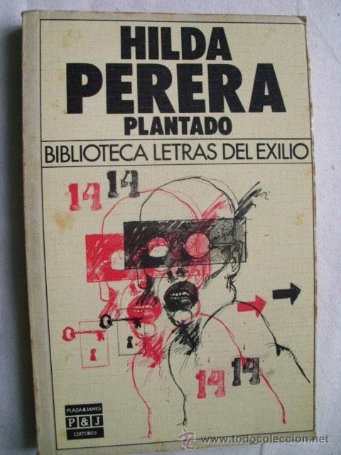 Libros de segunda mano: PLANTADO.  PERERA, Hilda. 1985 - Foto 1