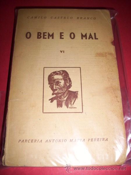 Libros de segunda mano: BRANCO, Camilo Castelo - O bem e o mal : romance - Foto 1