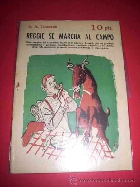 Libros de segunda mano: THOMSON, A.A. - Reggie se marcha al campo - Foto 1