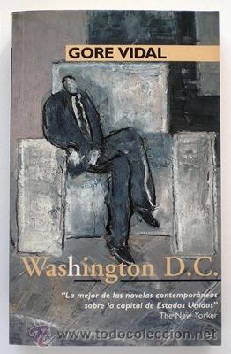 Libros de segunda mano: Washington D.C. - Gore Vidal - Esdiciones B (1994) - Foto 1