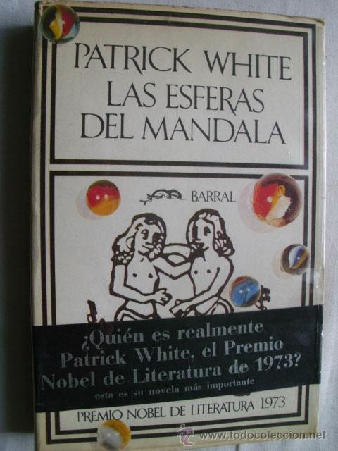 Libros de segunda mano: LAS ESFERAS DEL MANDALA. WHITE, Patrick. 1973 - Foto 1