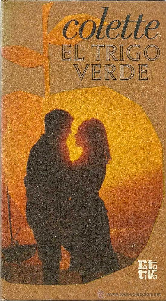 Libros de segunda mano: El trigo verde: novela / Colette - Foto 1