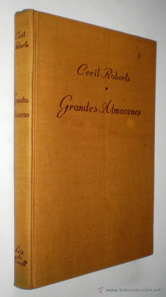 Libros de segunda mano: CECIL ROBERTS: GRANDES ALMACENES. - Foto 1