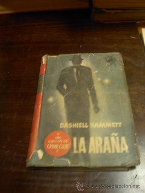Libros de segunda mano: Dashiell Hammett. La ara&ntilde;a, Ed. Planeta - Foto 1
