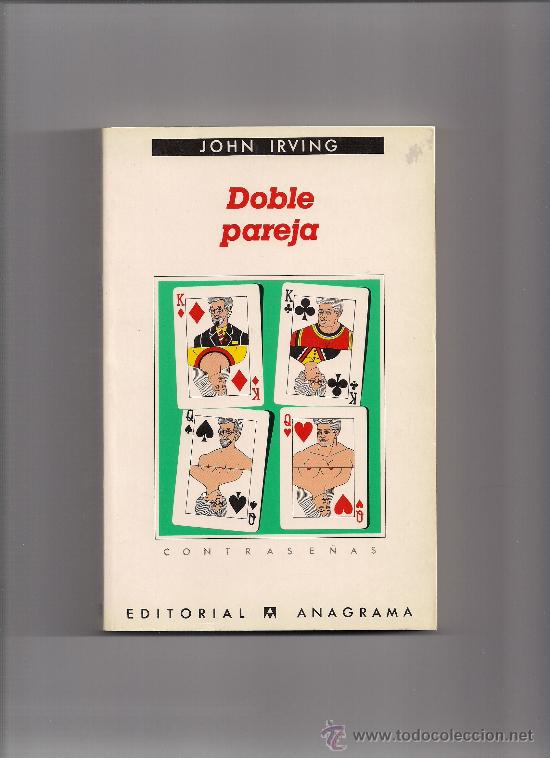 Libros de segunda mano: DOBLE PAREJA  -  JOHN IRVING - Foto 1