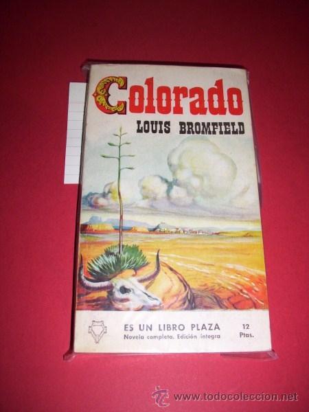 Libros de segunda mano: BROMFIELD, Louis - Colorado - Foto 1