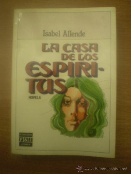 Libros de segunda mano: LIBRO LA CASA DE LOS ESPIRITUS -- ISABEL ALLENDE - Foto 1