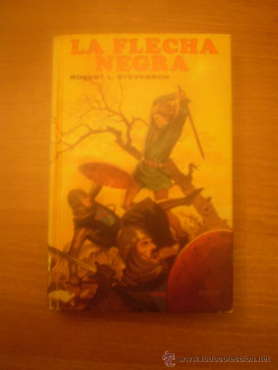 Libros de segunda mano: LIBRO LA FLECHA NEGRA - ROBERT L. STEVENSON - Foto 1