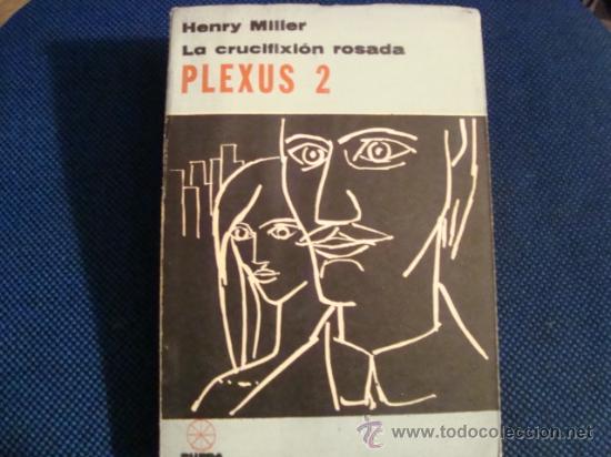Libros de segunda mano: (494) PLEXUS 2 - LA CRUCIFIXION ROSADA - Foto 1