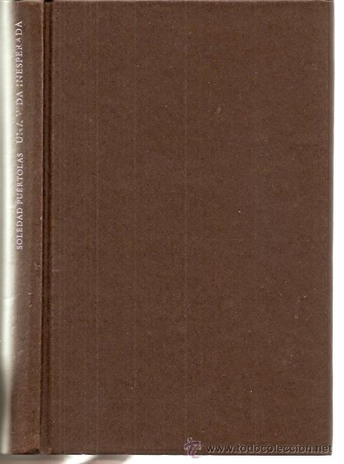 Libros de segunda mano: Una vida inesperada / S. Pu&eacute;rtolas - Foto 1