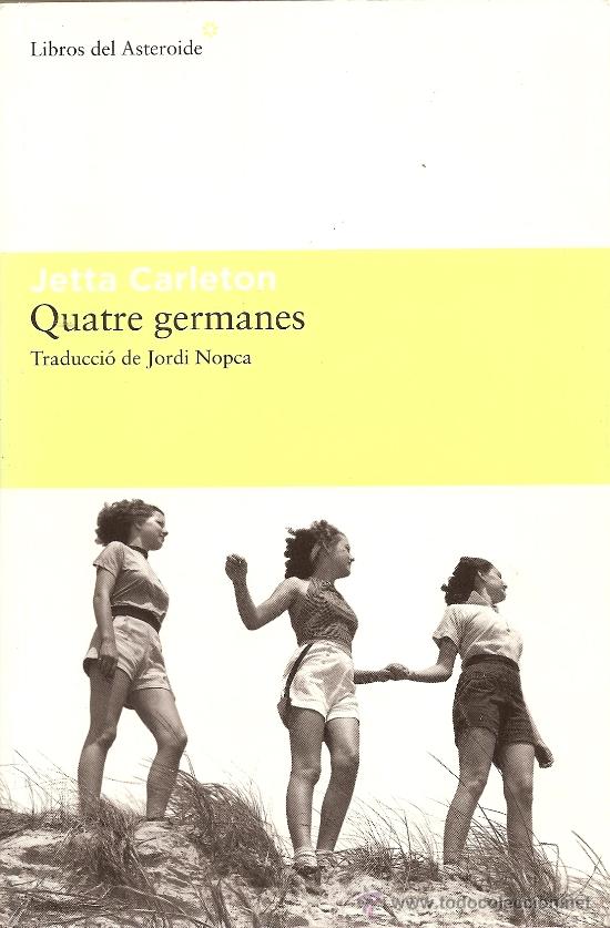 Libros de segunda mano: QUATRE GERMANES DE JETTA CARLETON - Foto 1