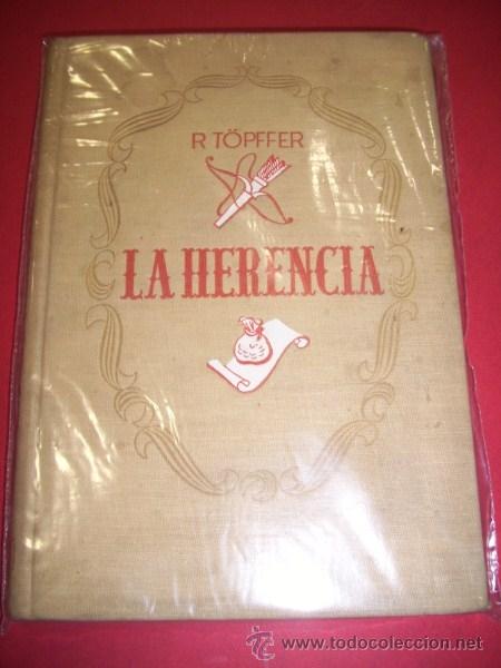 Libros de segunda mano: T&Ouml;PFFER, R. - La herencia ; Elisa y Widmer - Foto 1