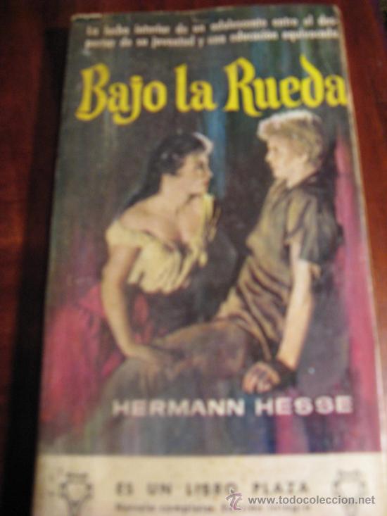 Libros de segunda mano: HERMANN HESSE.- BAJO LA RUEDA - Foto 1
