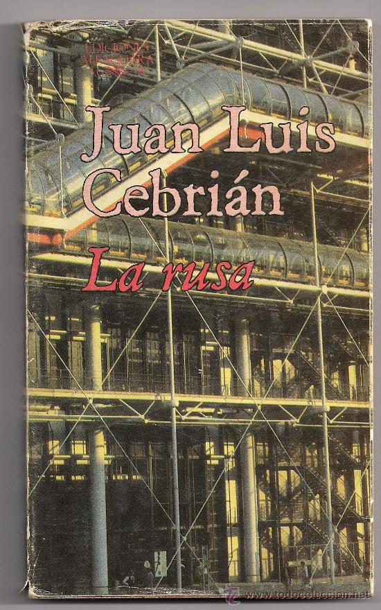 Libros de segunda mano: LA RUSA - JUAN LUIS CEBRIAN - Foto 1