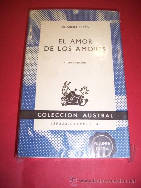 Libros de segunda mano: LE&Oacute;N, Ricardo - El amor de los amores - Foto 1