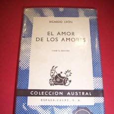 Libros de segunda mano: LEÓN, RICARDO - EL AMOR DE LOS AMORES