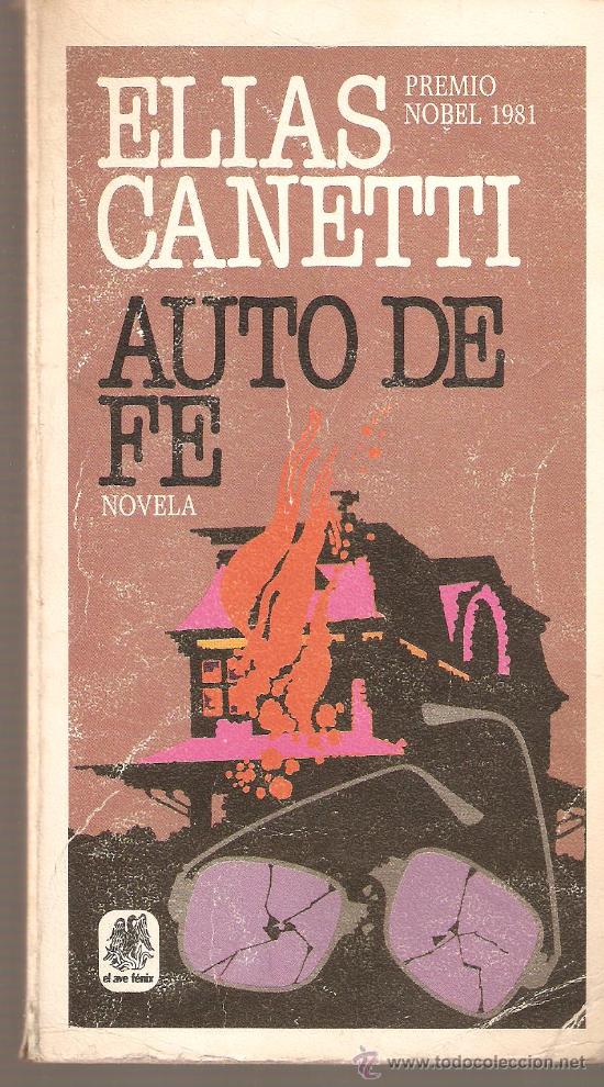 Libros de segunda mano: AUTO DE FE : ELIAS CANETTI - Foto 1