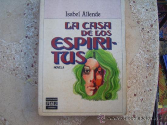 Libros de segunda mano: LA CASA DE LOS ESPIRITUS. ISABEL ALLENDE - Foto 1