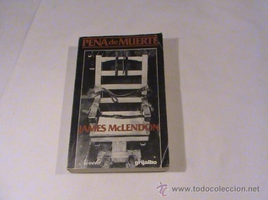Libros de segunda mano: Pena de muerte. (autor: james McLendon ) - Foto 1