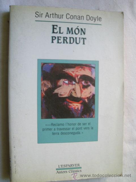 Libros de segunda mano: EL M&Oacute;N PERDUT. CONAN DOYLE, Arthur. 1987 - Foto 1