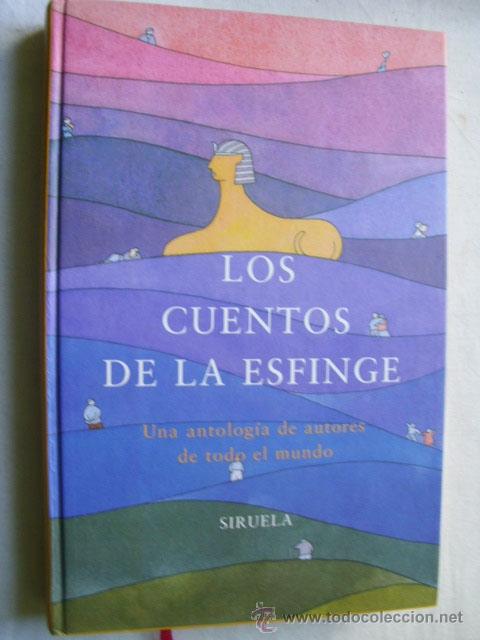 Libros de segunda mano: LOS CUENTOS DE LA ESFINGE. 2003 - Foto 1