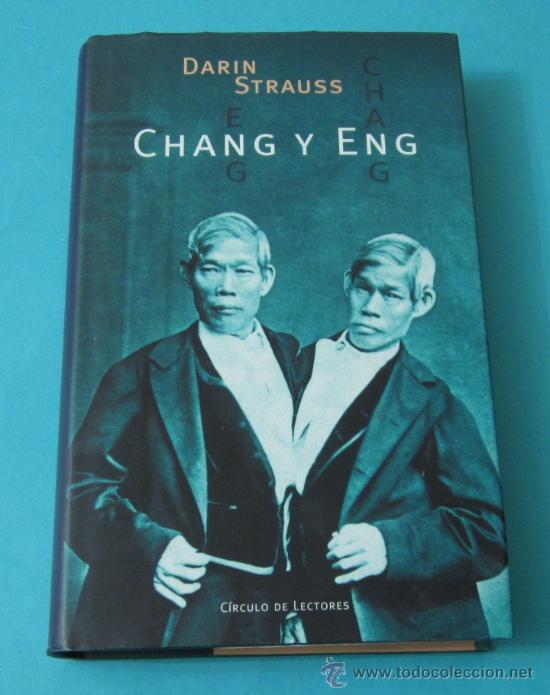 Libros de segunda mano: CHANG Y ENG. DARIN STRAUSS - Foto 1