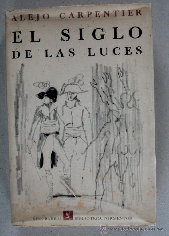 Libros de segunda mano: El Siglo de las Luces. Alejo Carpentier - Foto 1