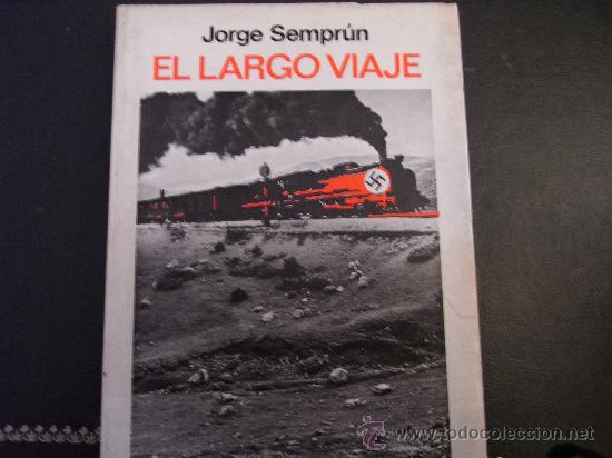 Libros de segunda mano: El largo viaje. Jorge Sempr&uacute;n. - Foto 1