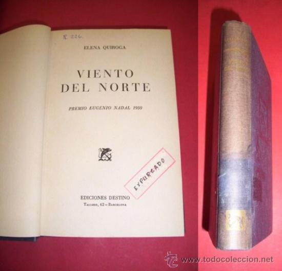 Libros de segunda mano: QUIROGA, Elena - Viento del norte - Foto 1