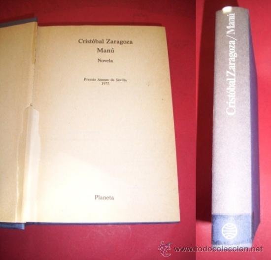 Libros de segunda mano: ZARAGOZA, Crist&oacute;bal - Man&uacute; : novela - Foto 1