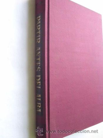 Livres d'occasion: PARTIR ANTES DEL ALBA. GREEN, Julien. 1965