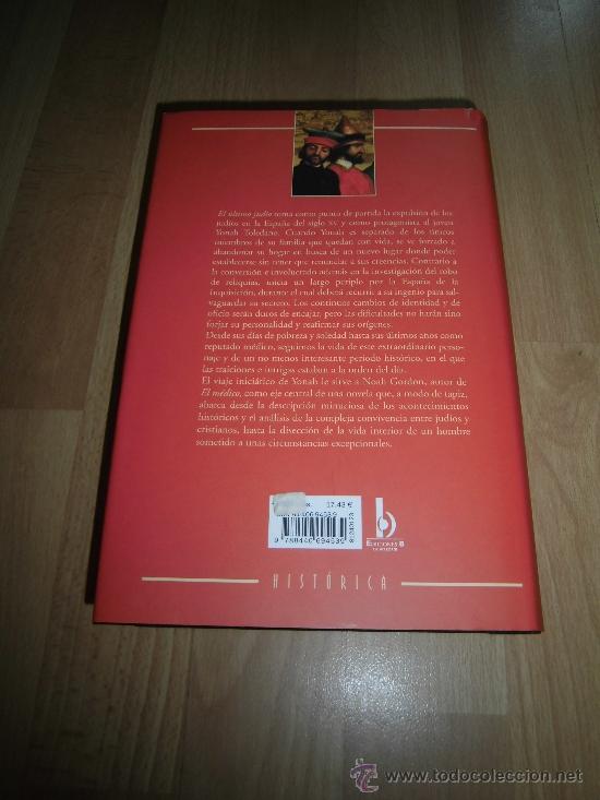 Libros de segunda mano: EL ULTIMO JUDIO   NOAH GORDON   XI  EDICION  EDICIONES B 2000 - Foto 2