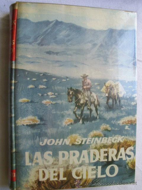 Libros de segunda mano: LAS PRADERAS DEL CIELO. STEINBECK, John. 1962 - Foto 1