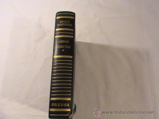 Libros de segunda mano: Bruce Marshall  Obras selectas Volumen primero - Foto 3