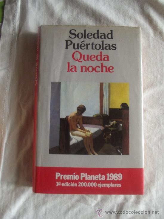 Livres d'occasion: QUEDA LA NOCHE DE SOLEDAD PU&Eacute;RTOLAS