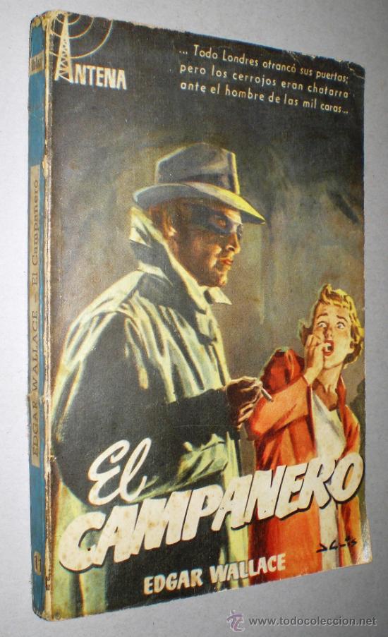 Libros de segunda mano: EDGAR WALLACE: EL CAMPANERO. - Foto 1