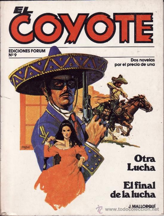 Libros de segunda mano: EL COYOTE -- N&ordm; 1-2-9 -- EDICIONES FORUM - Foto 2