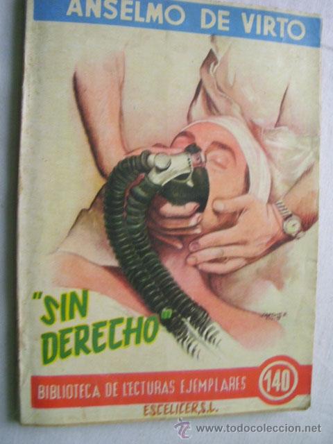 Libros de segunda mano: SIN DERECHO.  DE VIRTO, Anselmo. 1955 - Foto 1