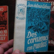 Libros de segunda mano: DOS CORAZONES CON RUEDAS, JUAN ANTONIO CABEZAS, , NOVELA DEL SABADO Nº34 ( BOLS 5